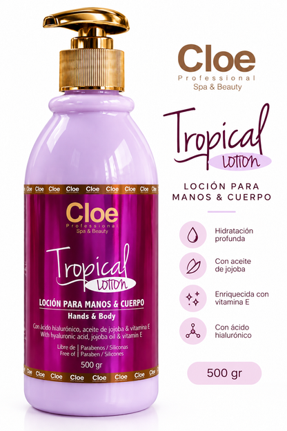 LOCIÓN PARA MANOS Y CUERPO - TROPICAL LOTION CLOE 500gr