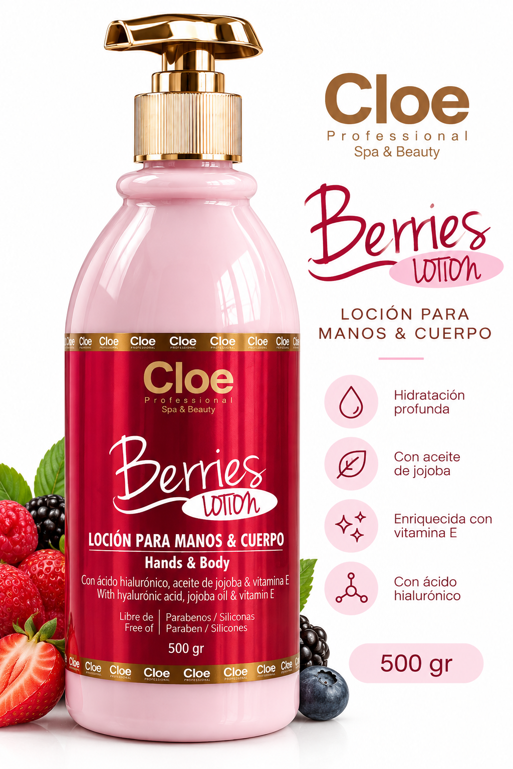 LOCIÓN PARA MANOS Y CUERPO - BERRIES LOTION CLOE 500gr